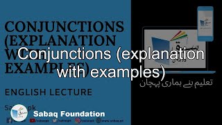 Conjunctions explanation with examples English Lecture  Sabaqpk [upl. by Ihab304]