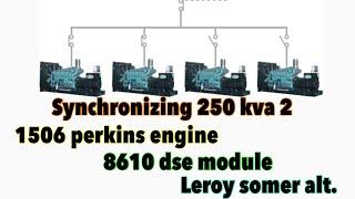 Synchronizing 250kva with 1506 engine leroy somer alternator benzblogs [upl. by Oilcareh]