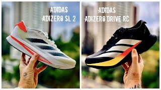 REVIEW ESPECIAL ADIDAS ADIZERO SL 2 VS ADIDAS ADIZERO DRIVE RC [upl. by Tomasine]