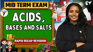 Acids Bases and Salts  15 Minutes Rapid Recap Revision in English  Mid Term  Class 7  CBSE [upl. by Yatnoj]