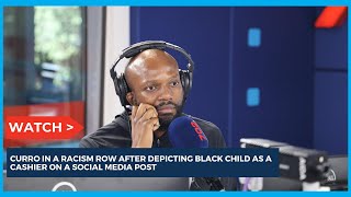 Curro apologizes for alleged racist stereotype of black child as cashier [upl. by Jahncke670]