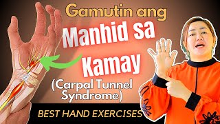 Carpal Tunnel Syndrome Best Tips  Ehersisyo sa Kamay para Tanggal ang Sakit at Manhid  Doc Cherry [upl. by Googins306]