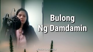 Imelda Papin  Bulong ng Damdamin  Cover by Rosie La Musica [upl. by Nnywg]