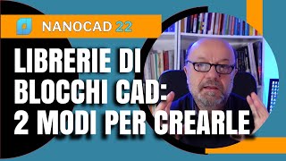 Librerie di blocchi CAD 2 modi per crearle [upl. by Aneer]