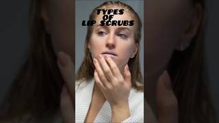 Types of lip scrub ytshorts lipscrubs shorts [upl. by Eduj]