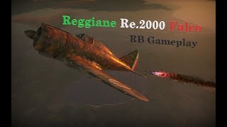 Reggiane Re2000 Falco serie 1  RB Gameplay  A confident warbird [upl. by Derk]