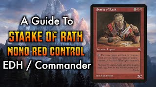 Learn To Torment Commander Players With Starke of Rath Mono Red Control  Magic The Gathering [upl. by Pedaias783]