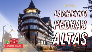 Hotéis em Gramado  Como é o Hotel Laghetto Pedras Altas em Gramado [upl. by Lark762]