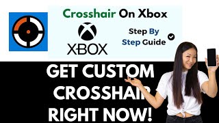 How To Get A Custom Crosshair On Xbox 2024 [upl. by Gothart204]