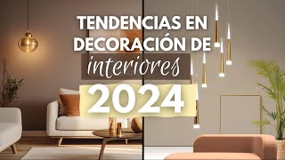 TENDENCIAS DISEÑO Y DECORACION DE INTERIORES 2024 ✅ ✨ Home decor [upl. by Enayd434]