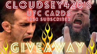 Cloudsey420s UFC Cards 1050 subscriber GIVEAWAY THANK YOU for all the amazing support [upl. by Brandt]