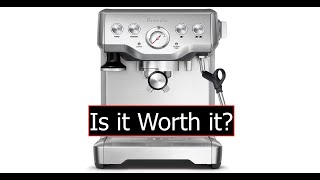 Is it Worth it  Breville Infuser BES 840XL [upl. by Acemaj502]