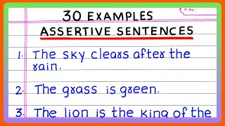 EXAMPLES OF ASSERTIVE SENTENCES  10  20  30 EXAMPLES OF ASSERTIVE SENTENCES  in English Grammar [upl. by Kcirded]