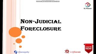 NonJudicial Foreclosure Step by Step Explanation  Title Search  RJ Tharani [upl. by Ennoitna545]