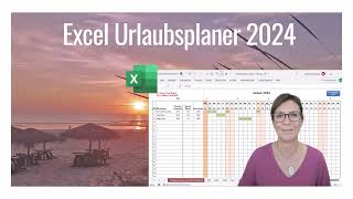 EXCEL Vorlage 2024 Urlaubsplaner inkl Resturlaubsermittlung Ferien Feiertage Wochenenden [upl. by Laris]