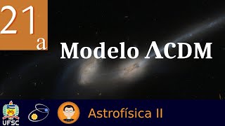 21 Modelo ΛCDM [upl. by Kylen843]