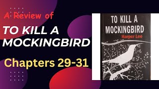 To Kill a Mockingbird by Harper Lee WAEC 20262030 Syllabus Chapters 29 31 [upl. by Arliene62]