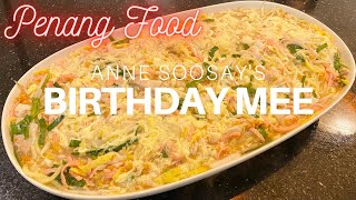 How to cook Birthday Mee  A Penang family tradition [upl. by Frieda]