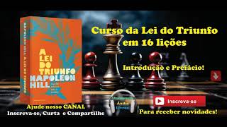 Curso da Lei do Triunfo Em 16 Lições 1ª Parte [upl. by Budde681]