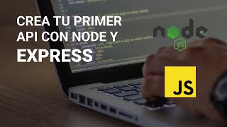 CREA TU PRIMER API CON EXPRESS PT 1  TUTORIAL DE NODE JS [upl. by Haerdna]