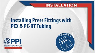 Installing Press Fittings with PEX amp PERT Tubing [upl. by Draw]