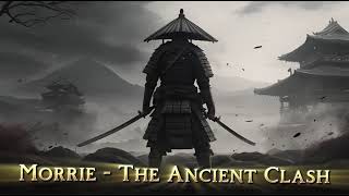 Morrie  The Ancient Clash [upl. by Lil]