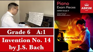 ABRSM Piano 20252026 Grade 6 A1 Bach Invention No 14 in B Flat Major BWV 785 [upl. by Nauqat]