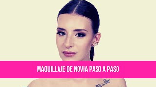 MAQUILLAJE DE NOVIA PASO A PASO I TUTORIAL I TUMAKEUP [upl. by Atilemrac]