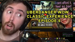 ASMONGOLD REACTS TO UBERDANGER WOW CLASSIC ADVENTURE  Episode 5 [upl. by Mayram]