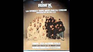 Rimk  Street Tape Mixé Par Dj Cream 2004 [upl. by Enwahs]