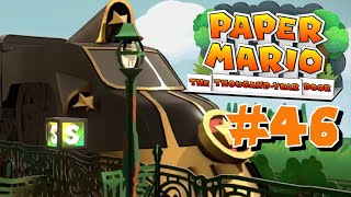 Paper Mario The Thousand Year Door Part 46 Procuring a Ticket [upl. by Higginbotham61]