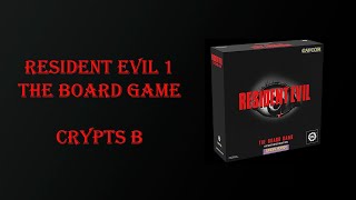 Resident Evil 1 The Board Game Partida 27  Crypts B [upl. by Cornel415]