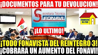 ¡DEVOLUCION FONAVI ESTOS SON LOS 10 DOCUMENTOS PARA LA DEVOLUCIÓN FONAVI EN REINTEGRO 3 y GRUPO 21 [upl. by Latsyrk242]