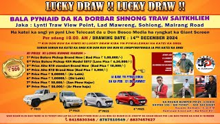 Kloi Kloi la Jan Kut kane ka Lucky Draw kaba Hit ha Traw [upl. by Aiuqes148]