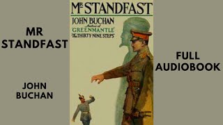 Mr Standfast By John Buchan Full Audiobook [upl. by Ahtram]