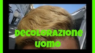 DECOLORAZIONE UOMO  capelli corti [upl. by Osy]