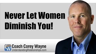 Never Let Women Diminish You [upl. by Foley]