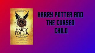 Harry Potter And The Cursed Child Full AUDIO BOOK [upl. by Inhoj]