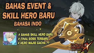 NEW UPDATE Bahas Skill Hero Ragnarok Terbaru quotBALDERquot  Hero OP Pengganti Albedo   7DSGC [upl. by Awad618]