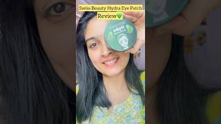 Swiss Beauty eye patch serum💚 skincare eyepatches ytshorts [upl. by Ijan441]