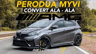 PERODUA MYVI CONVERT ALA AMG [upl. by Lesly]