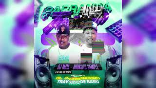 El Parrandero  Dj Mata Ft Keyvin Ce En Vivo [upl. by Desdamona]