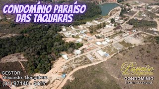 Condomínio Paraíso das Taquaras I OFICIAL [upl. by Pardo]