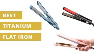 Best Titanium Flat Iron Choose Light Yet Powerful Straighteners [upl. by Neelyhtak]