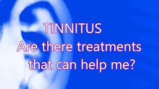 TONE Up Your Life with These 6 Groundbreaking Tinnitus Treatments [upl. by Eniluqcaj]