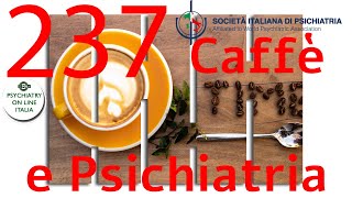 CAFFE amp PSICHIATRIA Gianluca Serafini La NON risposta alle Cure [upl. by Ragse]