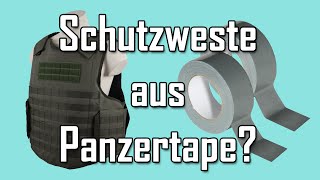 Schutzweste aus Panzertape  Gewebeklebeband  Lets Shoot 86 [upl. by Garrity100]