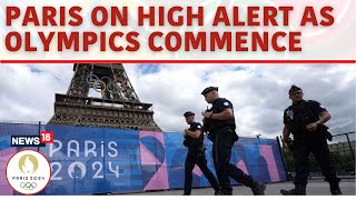 Olympics 2024  Excitement Builds Ahead Of Opening Ceremony Of The Paris Olympics  News18  N18G [upl. by Lankton]