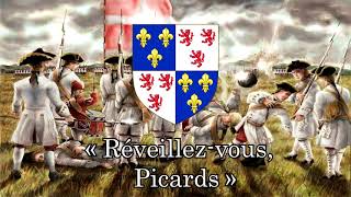 Réveillez vous Picards  Hymne de la Picardie [upl. by Daeriam]