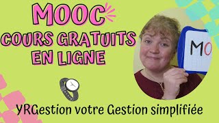 Mooc  Massive Open Online Course  les cours gratuits en ligne [upl. by Bish831]